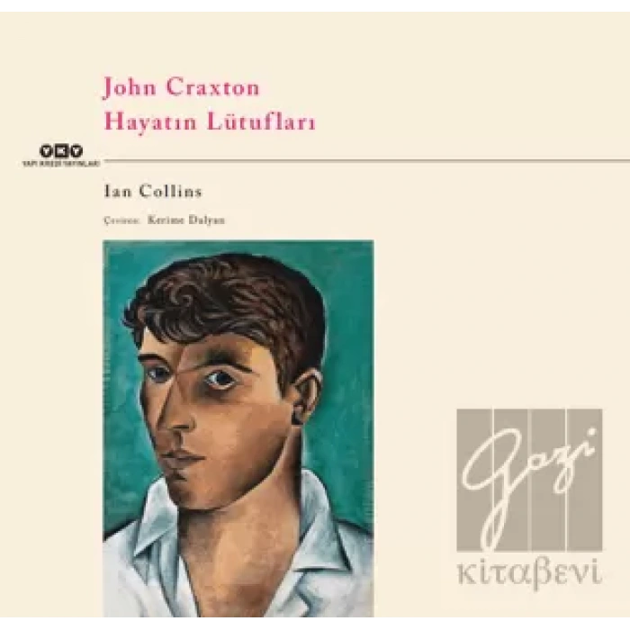 John Craxton – Hayatın Lütufları