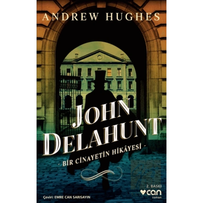 John Delahunt: Bir Cinayetin Hikayesi