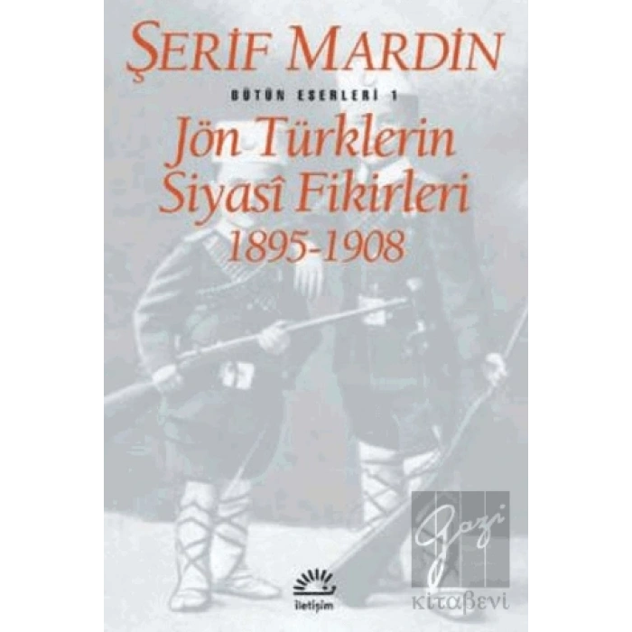 Jön Türklerin Siyasi Fikirleri 1895-1908