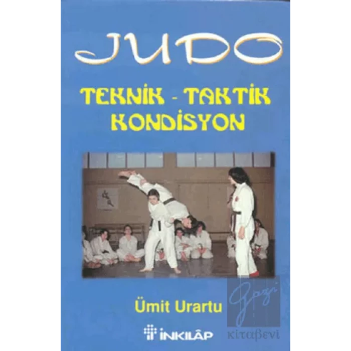 Judo Teknik - Taktik Kondisyon