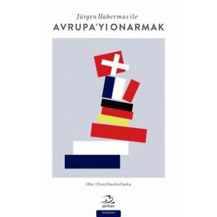 Jürgen Habermas ile Avrupayı Onarmak