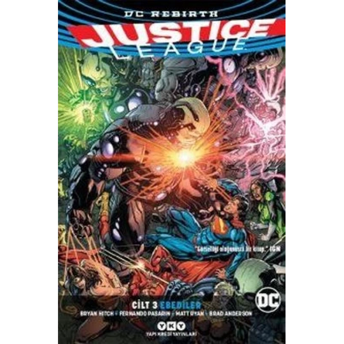 Justice League Cilt 3 – Ebediler (Rebirth)