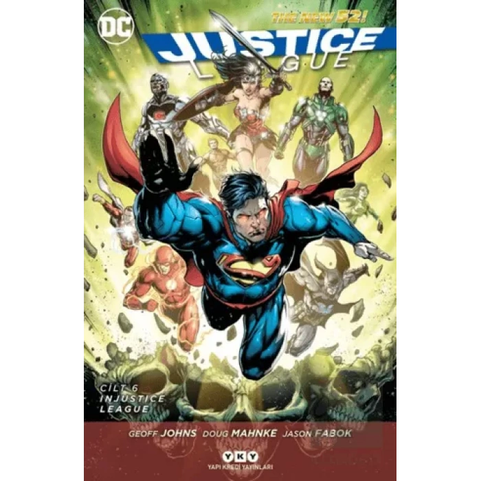 Justice League Cilt 6 - Injustice League