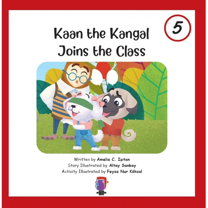 Kaan the Kangal Joins the Class 5
