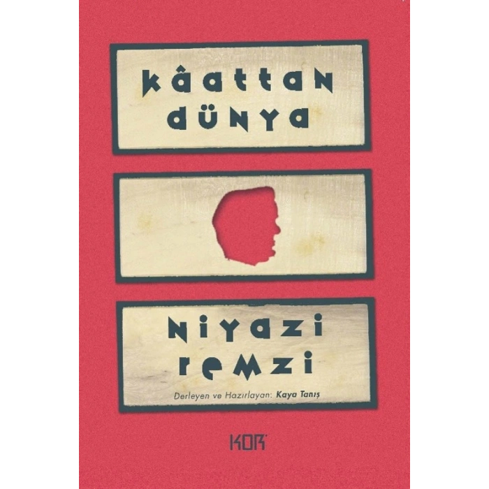 Kaattan Dünya: Niyazi Remzi