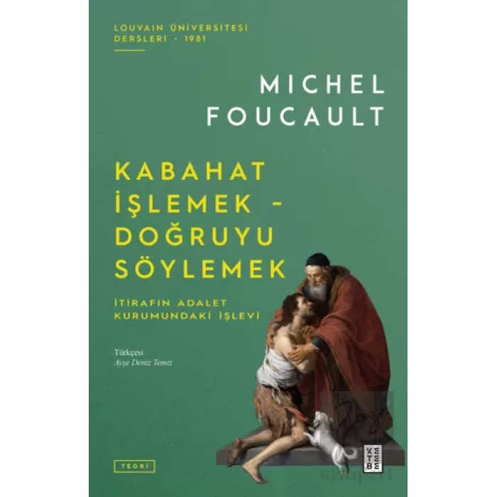 Kabahat İşlemek - Doğruyu Söylemek