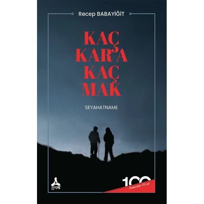 Kaç Kara Kaç Mak (Seyahatname)