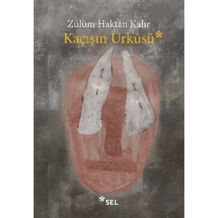 Kaçışın Ürküsü