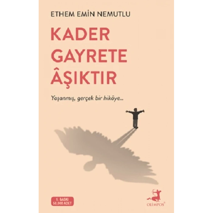 Kader Gayrete Aşıktır