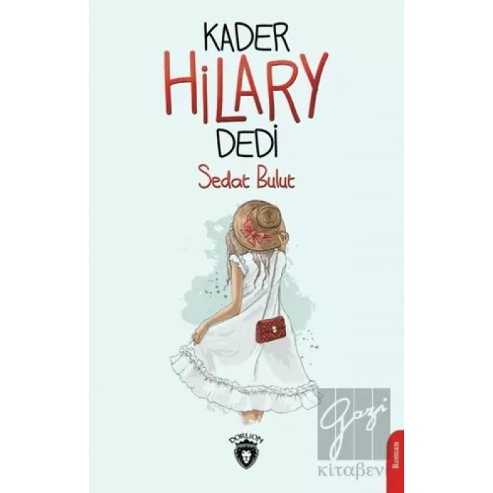 Kader Hilary Dedi