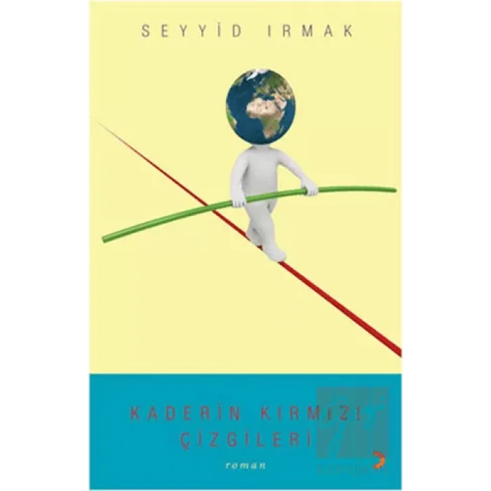 Kaderin Kırmızı Çizgileri