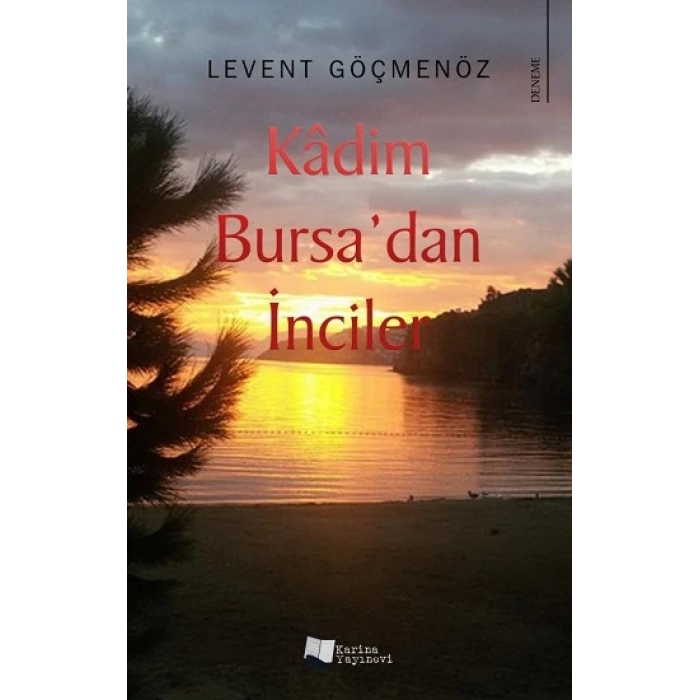 Kadim Bursadan İnciler