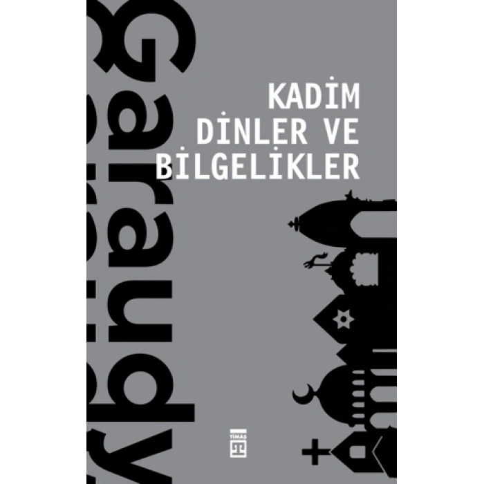 Kadim Dinler ve Bilgelikler