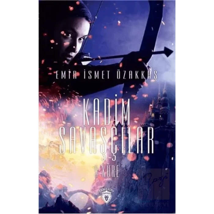 Kadim Savaşçılar 9 Küre