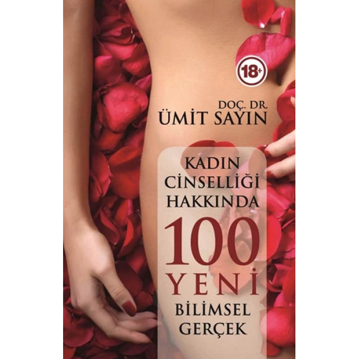 Kadın Cinselliğinde 100 Yeni Bilimsel Gerçek