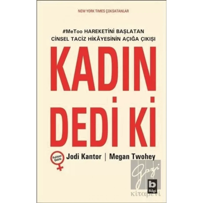 Kadın Dedi Ki