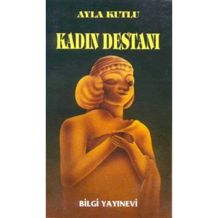 Kadın Destanı