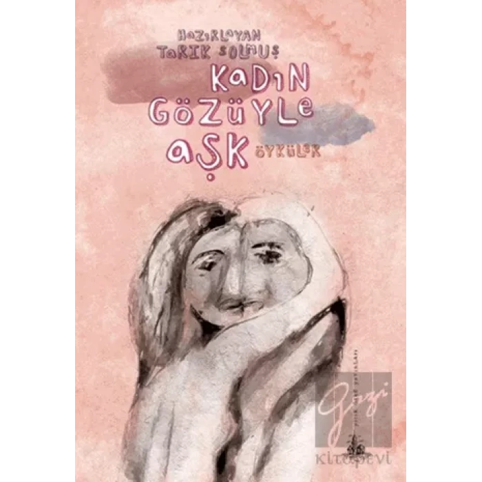 Kadın Gözüyle Aşk