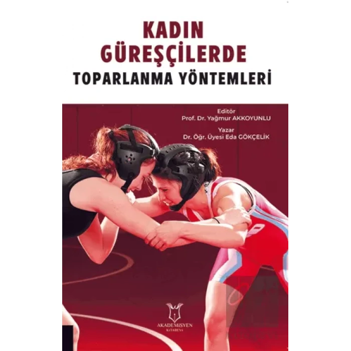 Kadın Güreşçilerde Toparlanma Yöntemleri