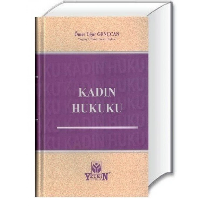 Kadın Hukuku - Ömer Uğur Gençcan