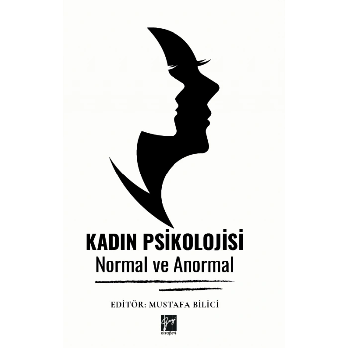 Kadın Psikolojisi Normal Ve Anormal