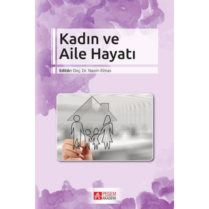 Kadın ve Aile Hayatı