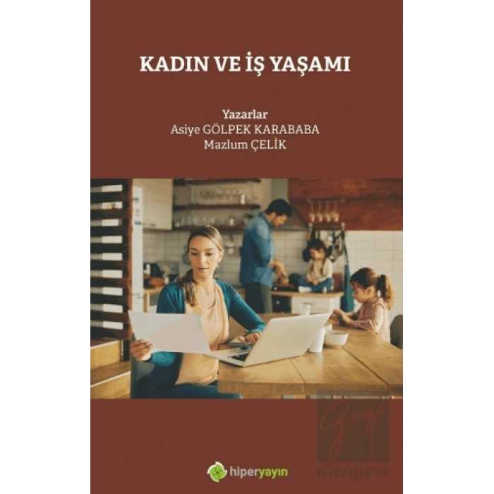 Kadın ve İş Yaşamı