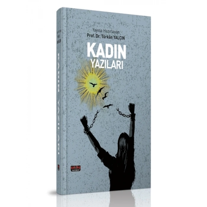 Kadın Yazıları - Türkan Yalçın
