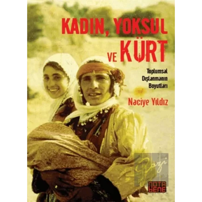 Kadın, Yoksul ve Kürt