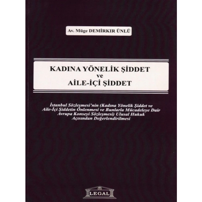 Kadına Yönelik Şiddet ve Aile İçi Şiddet