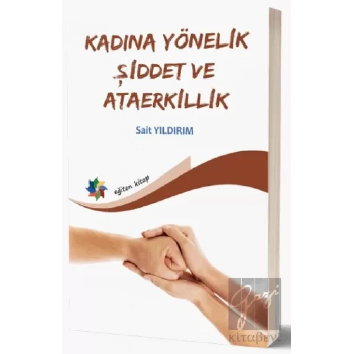 Kadına Yönelik Şiddet Ve Ataerkillik