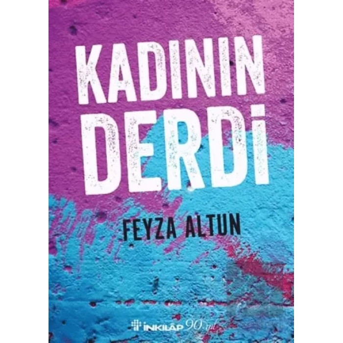 Kadının Derdi