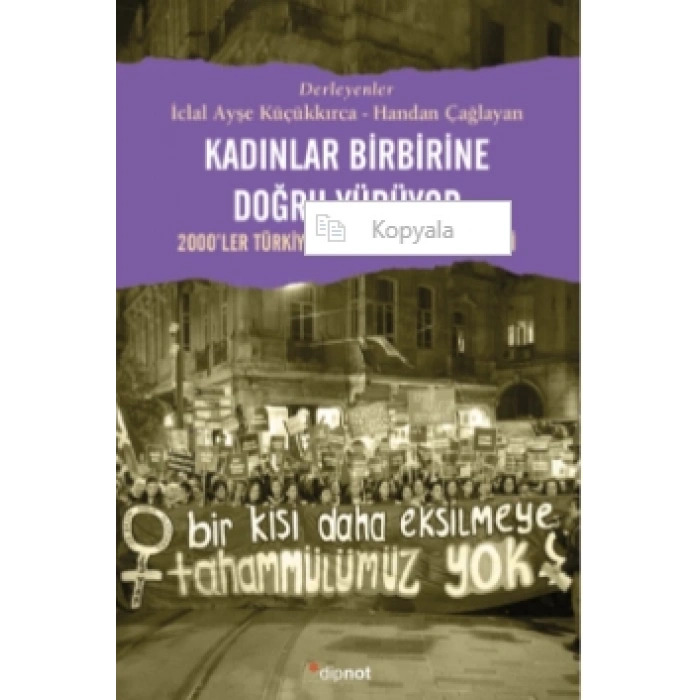 Kadınlar Birbirine Doğru Yürüyor