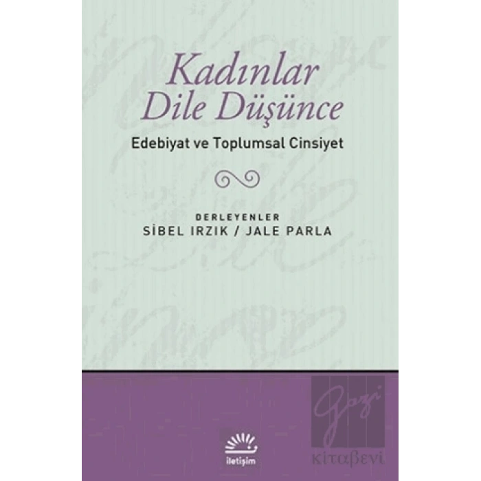 Kadınlar Dile Düşünce