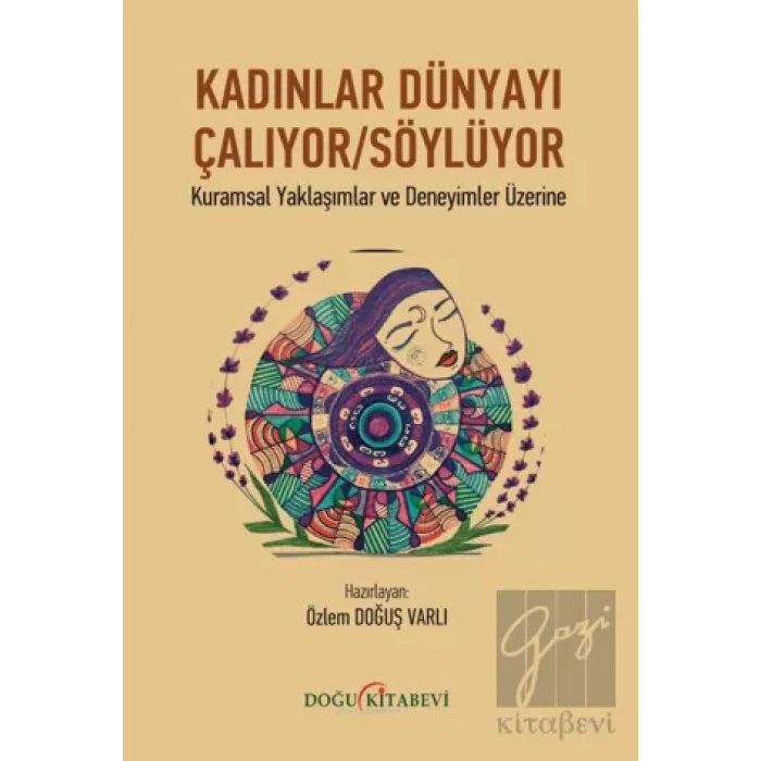 Kadınlar Dünyayı Çalıyor/Söylüyor