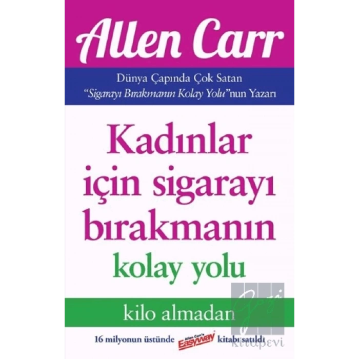 Kadınlar İçin Sigarayı Bırakmanın Kolay Yolu
