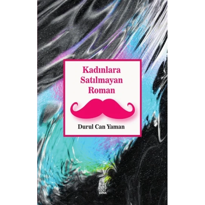 Kadınlara Satılmayan Roman