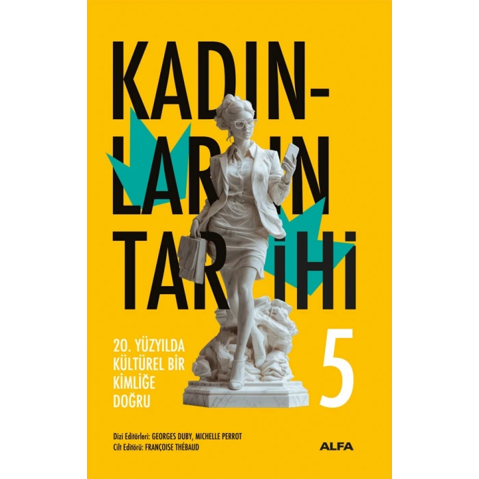 Kadınların Tarihi 5