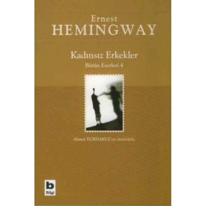 Kadınsız Erkekler Bütün Eserleri 4
