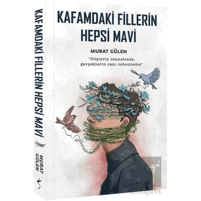 Kafamdaki Fillerin Hepsi Mavi