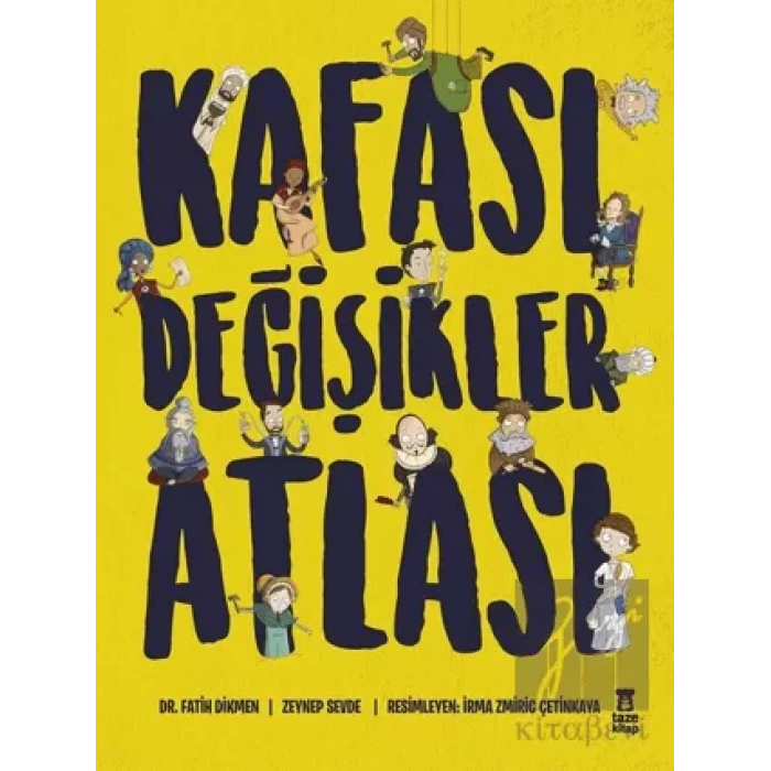 Kafası Değişikler Atlası