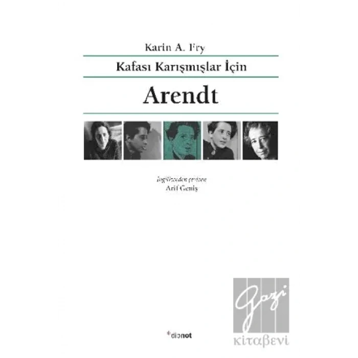 Kafası Karışmışlar İçin Arendt