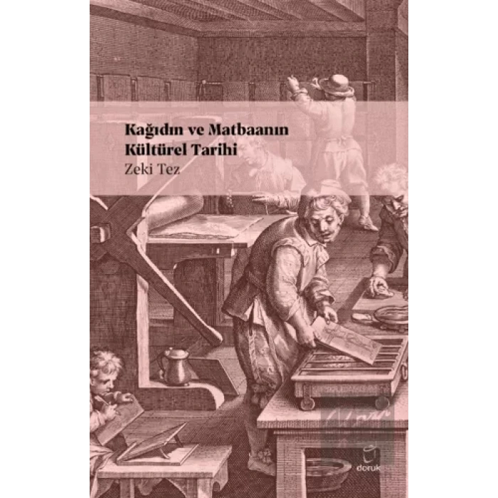Kağıdın ve Matbaanın Kültürel Tarihi
