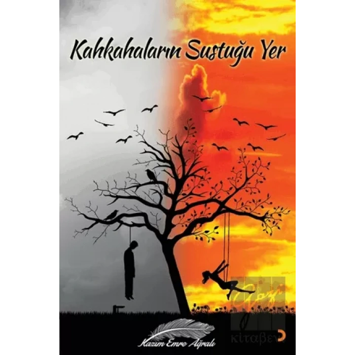 Kahkahaların Sustuğu Yer