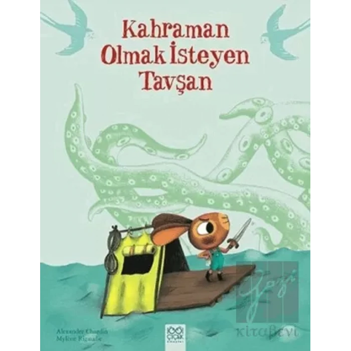 Kahraman Olmak İsteyen Tavşan