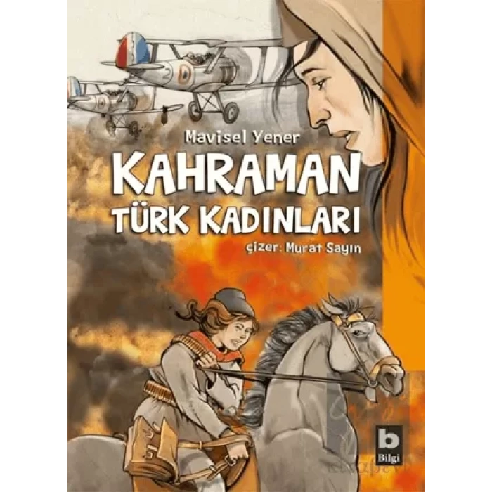Kahraman Türk Kadınları