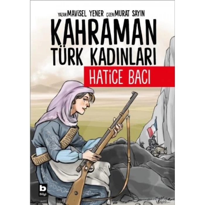 Kahraman Türk Kadınları Hatice Bacı