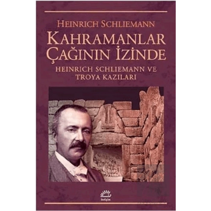 Kahramanlar Çağının İzinde