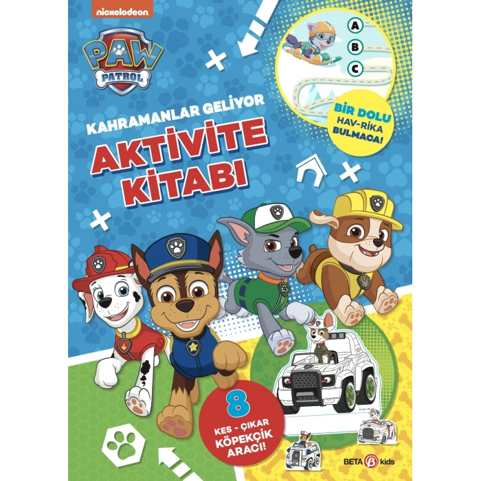 Kahramanlar Geliyor Aktivite Kitabı - Paw Patrol