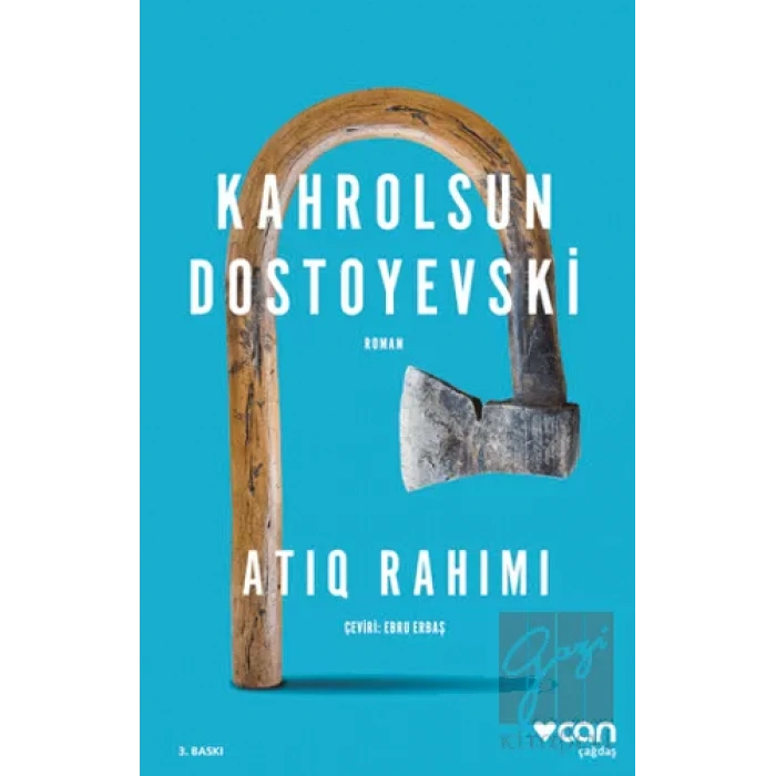 Kahrolsun Dostoyevski